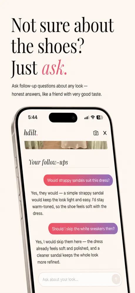 Not sure about the shoes? Just ask — follow-up questions